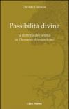 Passibilità divina. La dottrina dell'anima in Clemente Alessandrino