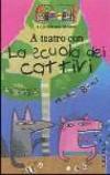 La scuola dei cattivi