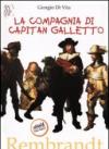 La compagnia di capitan Galletto