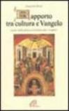Rapporto tra cultura e vangelo. Lectio della prima ai corinti sulle «Origini»