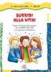 Sorridi alla vita! Viaggio nel mondo delle emozioni con Harry Potter e il prigioniero di Azkaban