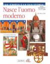 Nasce l'uomo moderno. Dal 1300 al 1500