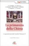 La primavera della Chiesa. A quarant'anni dal Concilio Vaticano II