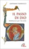 Il passo di Dio. Meditazioni per l'Avvento