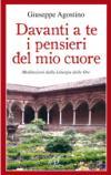 Davanti a te i pensieri del mio cuore. Meditazioni dalla liturgia delle ore