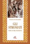 Gli stromati. Note di vera filosofia