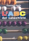 Il nuovo ABC del catechista