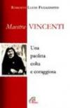 Maestra Vincenti. Una paolina colta e coraggiosa