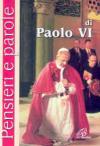 Pensieri e parole di Paolo VI