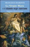 La Vergine Maria e il diavolo negli esorcismi