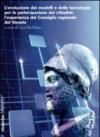 L'evoluzione dei modelli e delle tecnologie per la partecipazione dei cittadini. L'esperienza del Consiglio regionale del Veneto
