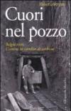 Cuori nel pozzo. Belgio 1956. Uomini in cambio di carbone
