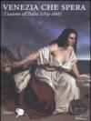 Venezia che spera. L'unione all'Italia (1859-1866)