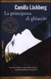 La principessa di ghiaccio. I delitti di Fjällbacka: 1