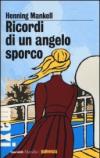 Ricordi di un angelo sporco