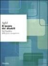 Il lavoro dei disabili. Nel Nord-Est della piena occupazione