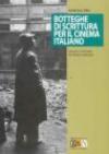 Botteghe di scrittura per il cinema italiano. Intorno a «Il bandito» di Alberto Lattuada