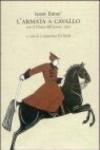 L'armata a cavallo. Con il diario dell'autore, 1920