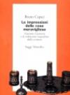 Le impressioni delle cose meravigliose. Giacomo Casanova e la redenzione imperfetta della scrittura