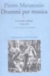 Drammi per musica. 1.Il periodo italiano 1724-1730