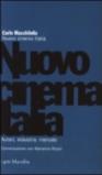 Nuovo cinema Italia. Autori, industria, mercato. Conversazione con Marianna Rizzini
