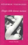 Elogio delle donne mature