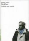 Truffaut. Il piacere della finzione
