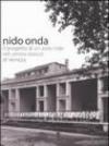 Nido onda. Il progetto di un asilo nido nel centro storico di Venezia