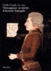 Carlo Gozzi. Stravaganze sceniche, letterarie battaglie