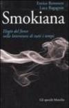Smokiana. Elogio del fumo nella letteratura di tutti i tempi