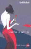 L'uomo in vetrina