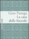 La casa delle fiaccole