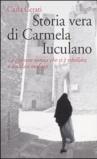 Storia vera di Carmela Iuculano. La giovane donna che si è ribellata a un clan mafioso
