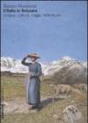Italia in Svizzera. Lingua, cultura, viaggi, letteratura (L')