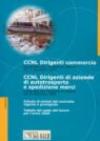 CCNL dirigenti commercio e dirigenti di aziende di autotrasporto e spedizione merci