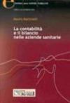 La contabilità e il bilancio nelle aziende sanitarie