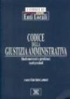 Codice della giustizia amministrativa. Rimedi amministrativi e giurisdizionali. Aspetti procedurali