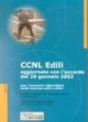 CCNL edili. Aggiornato copn l'accordo del 29 gennaio 2002