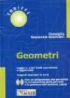 Geometri. Legge n.144/1949, coordinata e aggiornata con le nuove tariffe a vacazione (D.M. n.418/1997). Con CD-ROM