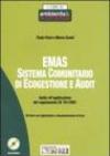 Emas. Sistema comunitario di ecogestione e audit. Con CD-ROM