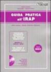 Guida pratica all'Irap. Con CD-ROM