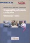 Responsabilità professionale e malpractice. Vedemecum per il medico