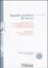 Appalti pubblici di lavori. Con CD-Rom