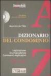 Dizionario del condominio. Con CD-ROM