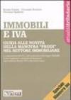 Immobili e IVA. Guida alle novità della manovra «Prodi» nel settore immobiliare