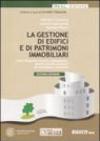 La gestione di edifici e di patrimoni immobiliari