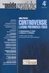 Controversie lavoro, previdenza, fisco. Guida pratica