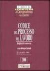 Codice del processo del lavoro. Disciplina delle controversie