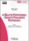 Le malattie professionali: i soggetti penalmente responsabili