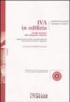 IVA in edilizia. Guida pratica alle aliquote ridotte. Con CD-ROM